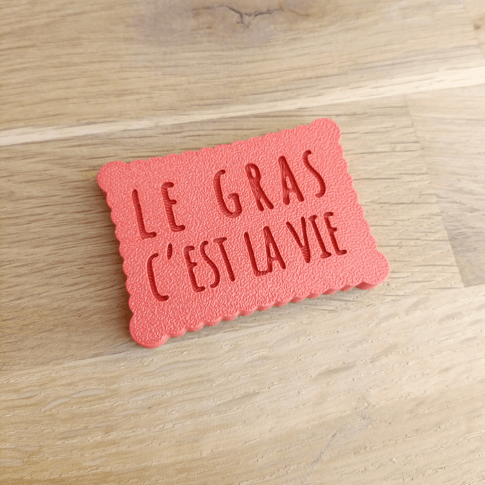 Le gras c'est la vie