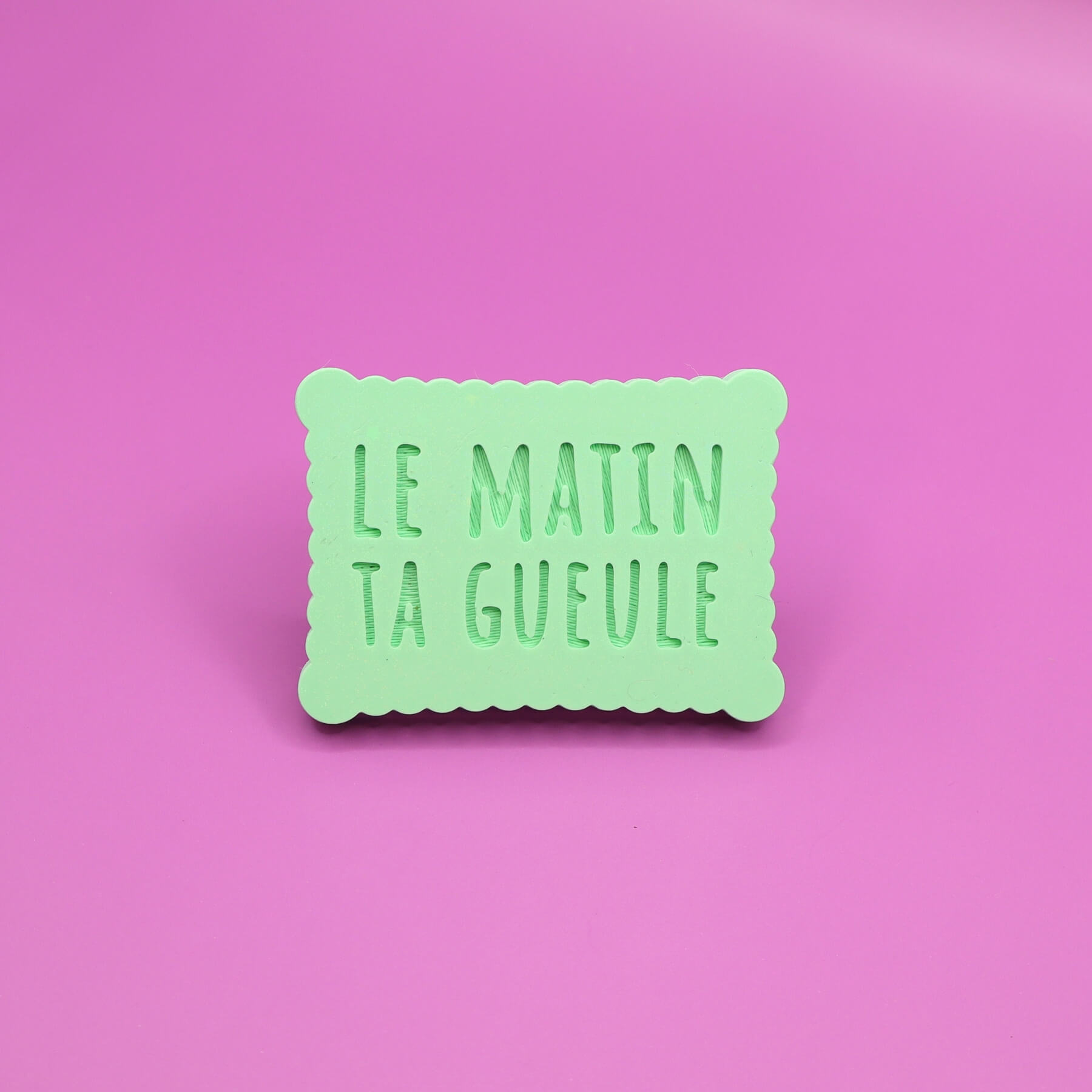 Magnet - Le matin ta gueule - Vert pale